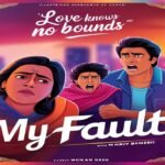 my fault full movie hindi